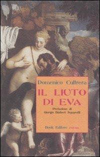 Il liuto di Eva - Domenico Cultrera - Libro Book Editore 2006, Minerva. Nuova serie | Libraccio.it