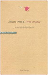 Terrae incognitae - Alberto Prandi - Libro Book Editore 2014, Tabula. Nuova serie | Libraccio.it