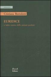 Euridice o ladra cantica delle parusíe perdute