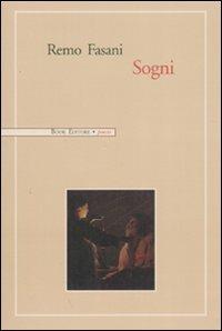 Sogni - Remo Fasani - Libro Book Editore 2014, Serendip | Libraccio.it