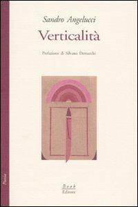 Verticalità - Sandro Angelucci - Libro Book Editore 2015, Minerva | Libraccio.it