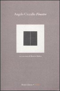 Finestre - Angelo Ciccullo - Libro Book Editore 2014, Tabula. Nuova serie | Libraccio.it