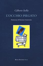 L' occhio piegato