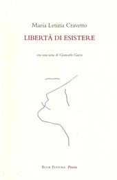 Libertà di esistere