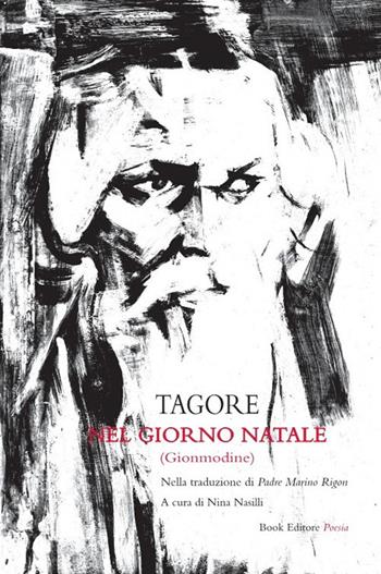 Nel giorno Natale (Gionmodine) - Rabindranath Tagore - Libro Book Editore 2022, Serendip | Libraccio.it