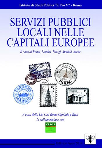 Servizi pubblici locali nelle capitali europee  - Libro Apes 2014 | Libraccio.it