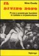 Il divino dono. Prose e poesie per bambini in italiano e piemontese - Nino Costa - Libro Viglongo 2024, L' opera poetica di Nino Costa | Libraccio.it