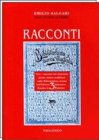I racconti della Bibliotechina aurea illustrata. Vol. 2 - Emilio Salgari - Libro Viglongo 2024, Salgari & Co. | Libraccio.it