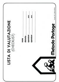 Il metodo Portage. Guida Portage all'educazione precoce. Checklist  - Libro Omega 2012, Scolastica | Libraccio.it