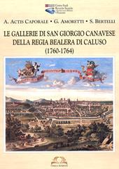 Le Gallerie di San Giorgio Canavese