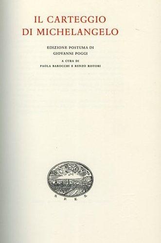 Carteggio (1533-1553). Ediz. numerata - Michelangelo Buonarroti - Libro SPES 1990 | Libraccio.it