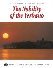 The nobility of the Verbano. Ediz. illustrata