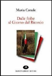 Dalle foibe al giorno del ricordo