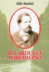 Il Carducci maremmano