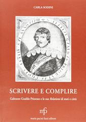 Scrivere e complire. Galeazzo Gualdo Priorato e le sue relazioni di Stati e città