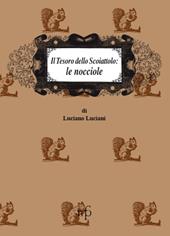 Il tesoro dello scoiattolo: le nocciole