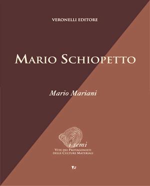 Mario Schiopetto - Mario Mariani - Libro Seminario Luigi Veronelli 2003, I semi. Vite prot. delle culture material | Libraccio.it