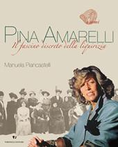 Pina Amarelli. Il fascino discreto della liquirizia