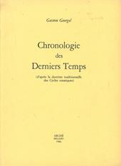 Chronologie des derniers temps d'après la doctrine traditionelle des cycles cosmiques