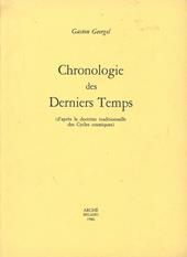 Chronologie des derniers temps d'après la doctrine traditionelle des cycles cosmiques