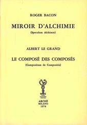 Miroir d'alchimie-Le composé des composés