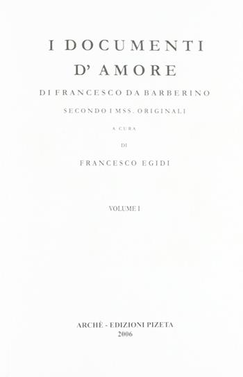 I documenti d'amore. Secondo i mss originali - Francesco da Barberino - Libro Arché 2009, Documenti d'amore | Libraccio.it