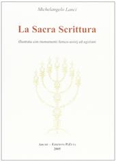 La Sacra Scrittura illustrata con monumenti fenico-assiri ed egiziani