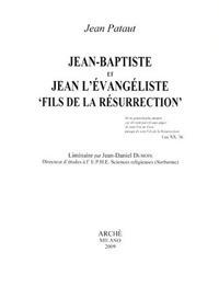 Jean-Baptiste et Jean l'Evangeliste «fils de la resurrection» - Jean Pataut - Libro Arché 2009, Esoterisme chretien | Libraccio.it