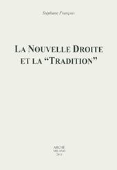 La nouvelle droite et la «tradition»