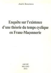 Enquete sur l'existence d'une théorie du temps cyclique en franc-maconnerie