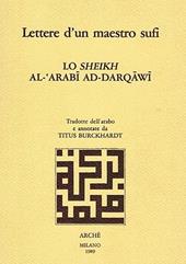 Lettere d'un maestro sufi. Lo sheikh al-'Arabi ad-Darqawi