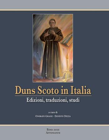 Duns Scoto in Italia  - Libro Antonianum 2021, Biblioteca P. A. A. | Libraccio.it