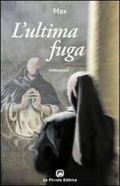 L' ultima fuga