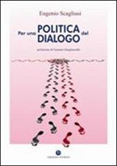 Per una politica del dialogo