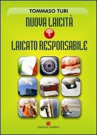 Nuova laicità e laicato responsabile - Tommaso Turi - Libro VivereIn 2012, Euntes | Libraccio.it