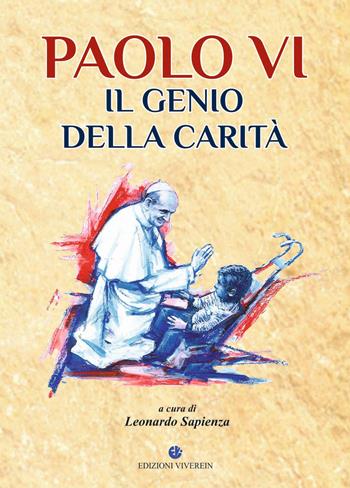 Paolo VI il genio della carità  - Libro VivereIn 2014, Euntes | Libraccio.it