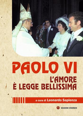 Paolo VI. L'amore è legge bellissima  - Libro VivereIn 1970, Euntes | Libraccio.it