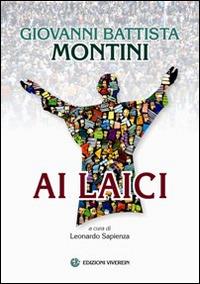 Ai laici - Paolo VI - Libro VivereIn 2015 | Libraccio.it