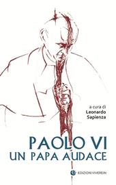 Paolo VI un papa audace