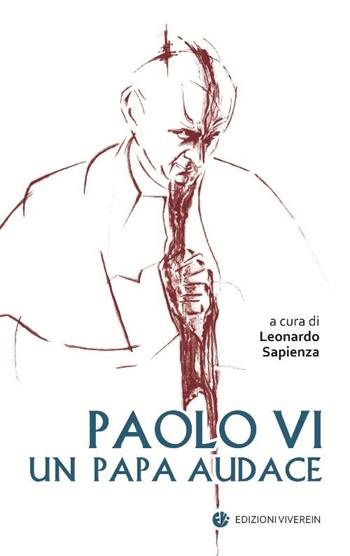 Paolo VI un papa audace  - Libro VivereIn 2018, Sensus ecclesiae | Libraccio.it