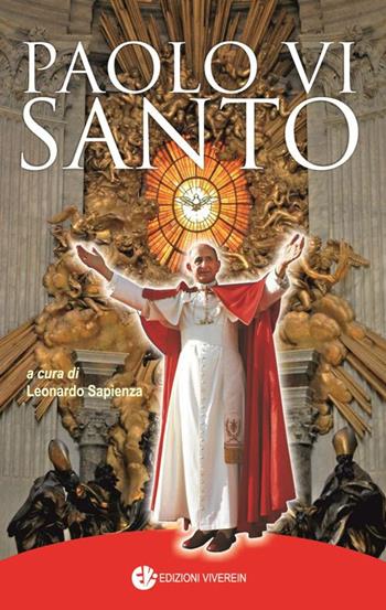 Paolo VI santo  - Libro VivereIn 2018, Sensus ecclesiae | Libraccio.it