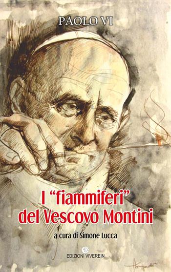 I «fiammiferi» del vescovo Montini  - Libro VivereIn 2024, Sensus ecclesiae | Libraccio.it