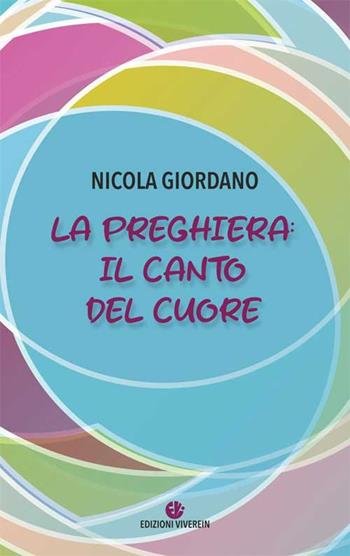 La preghiera: il canto del cuore - Nicola Giordano - Libro VivereIn 2024, Aneliti | Libraccio.it