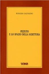 Pizzuto e lo spazio della scrittura