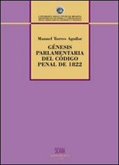 Gènenis parlamentaria del código penal de 1822