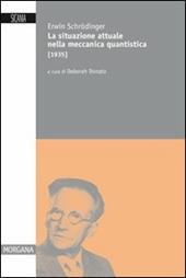 La situazione attuale nella meccanica quantistica (1935)