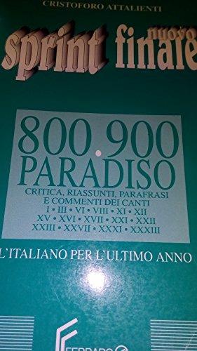 Nuovo sprint finale. L'italiano per l'ultimo anno delle Scuole superiori - Cristoforo Attalienti - Libro Ferraro 1995 | Libraccio.it