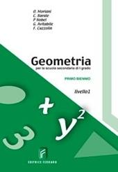 Geometria. 1° livello. Per il biennio