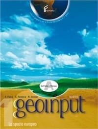 Nuovo geoimput. Tomi A-B-C: Dall'Italia all'Europa-Strumenti-Spazio intorno a te. Per la Scuola media. Vol. 1 - F. Famà, Carmelo Formica, R. Iovene - Libro Ferraro 2007 | Libraccio.it