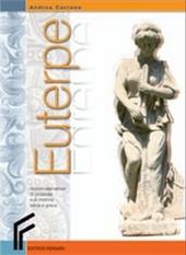 Euterpe. Per i Licei e gli Ist. magistrali. Con e-book